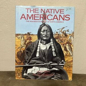 The Native Americans, The Indigenous People of North America, 1991
